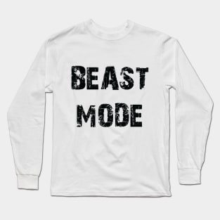 Beast Mode Long Sleeve T-Shirt